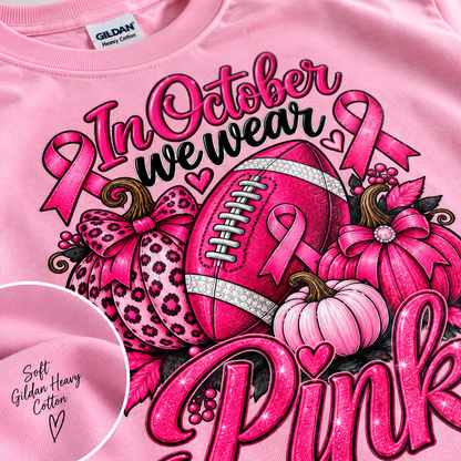 In October We Wear Pink Football Shirt | Breast Cancer Awareness T-Shirt | Pink Pumpkin Football Shirt